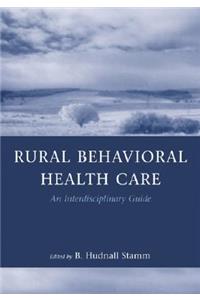 Rural Behavior Health Care