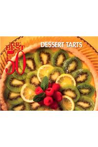 Best 50 Dessert Tarts