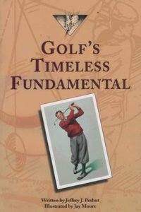 Golf's Timeless Fundamental