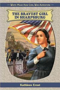 Bravest Girl in Sharpsburg