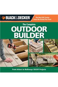 Complete Outdoor Builder (Black & Decker)