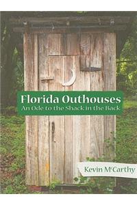 Florida Outhouses: