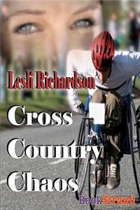 Cross Country Chaos (Bookstrand Publishing)