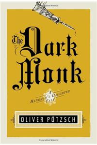 The Dark Monk