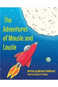 The Adventures of Mousie and Lousie
