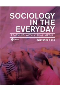 Sociology in the Everyday