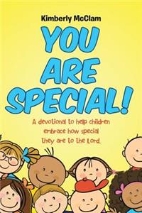 You Are Special!