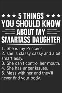 5 things you should know about my smartass daughter