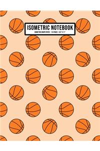 Basketball Isometric Graph Paper Notebook