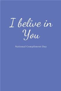 I Belive In You