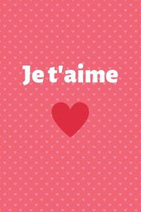 Je t'aime