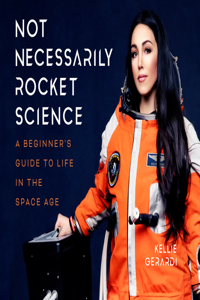 Not Necessarily Rocket Science