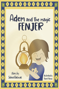 Adem and The Magic Fenjer