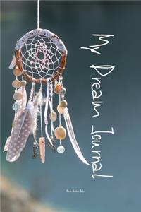 My Dream Journal -
