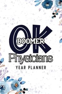 OK Boomer Physicians Year Planner