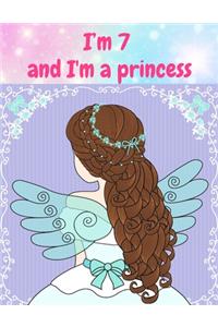 I'm 7 and I'm a princess