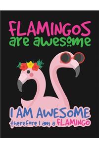 Flamingos are awesome