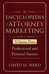 Encyclopedia of Attorney Marketing