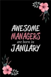 Awesome Managers are born in January