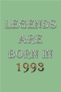 Legends Are Born In 1993 Notebook