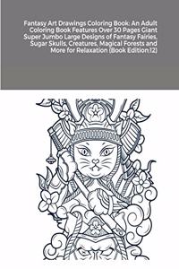 Fantasy Art Drawings Coloring Book