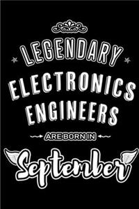 Legendary Electronics Engineers are born in September