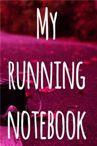 My Running Notebook