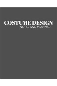 Costume Design Notes and Planner