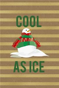 Cool As Ice
