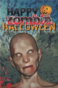Happy Zombie Halloween: Walking Dead, Bats, Pumpkin & Spooky Cover - Notebooks and journals