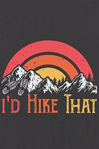I'd Hike That