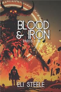 Blood and Iron
