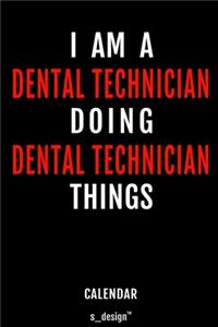 Calendar for Dental Technicians / Dental Technician