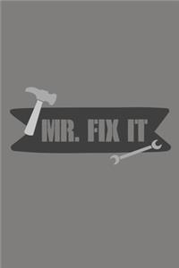 Mr. Fix It