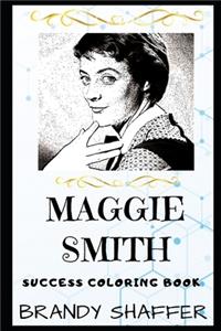 Maggie Smith Success Coloring Book