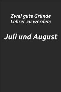 Zwei gute Gründe Lehrer zu werden