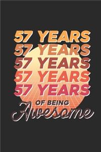 57 Years Of Being Awesome