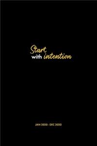 2020 Start with Intention