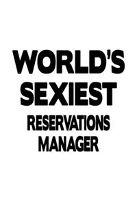 World's Sexiest Reservations Manager