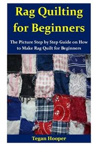 Rag Quilting for Beginners