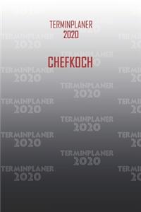 Terminplaner 2020 Chefkoch: Organisator für Beruf und Studium Chefkoch. Terminkalender, Taschenkalender, Wochenplaner, Jahresplaner, Kalender 2019 - 2020 zum Planen und Organis