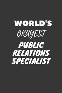 World's Okayest Public Relations Specialist Notebook
