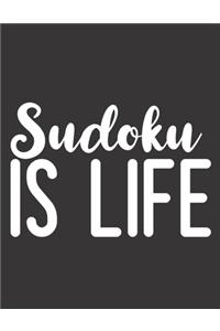Sudoku Is Life