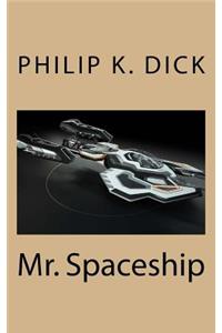 Mr. Spaceship