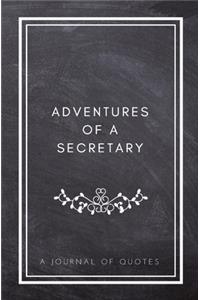 Adventures of A Secretary