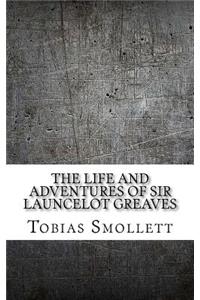 The Life and Adventures of Sir Launcelot Greaves