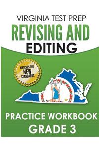 Virginia Test Prep Revising and Editing Practice Workbook Grade 3
