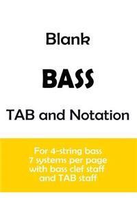 Blank Bass TAB and Notation