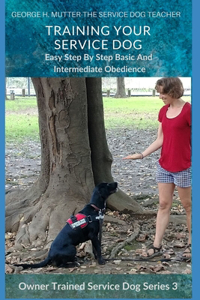 Service Dog Basic and Intermediate Behaviors