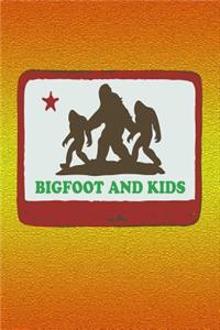 Bigfoot and Kids